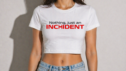 Formula 1 Just An Inchident Crop Top