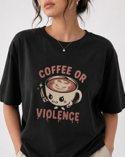 Coffee or Violence Oversized T-Shirt