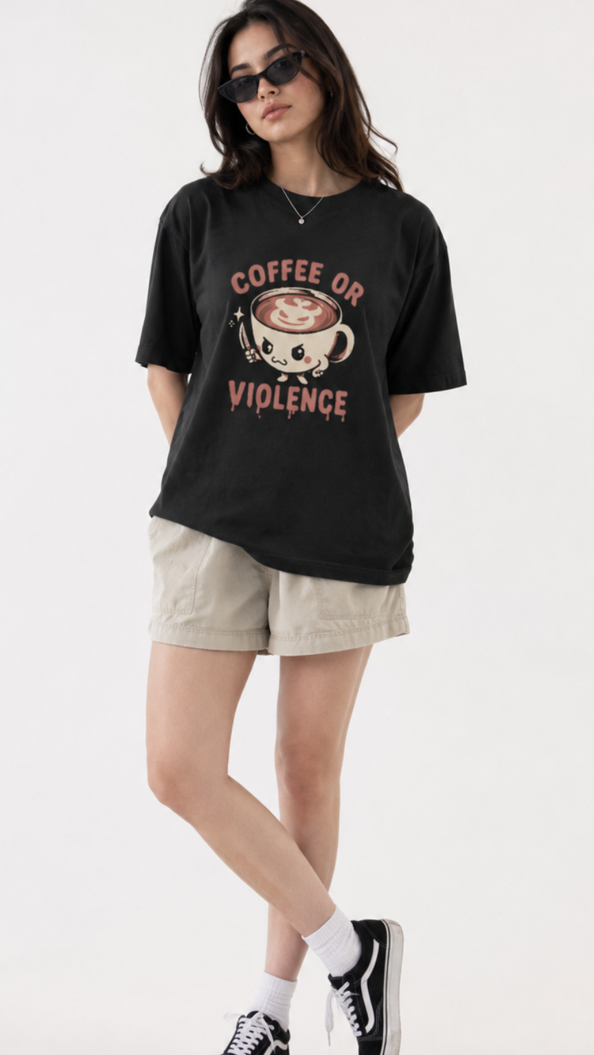 Coffee or Violence Oversized T-Shirt