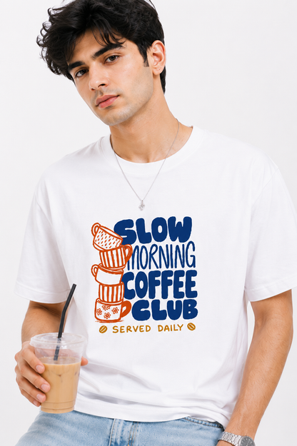 Slow Morning Coffee Club Oversized Tee